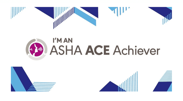 I'm an ASHA ACE Achiever