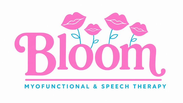Bloom Myofunctional & Speech Therapy